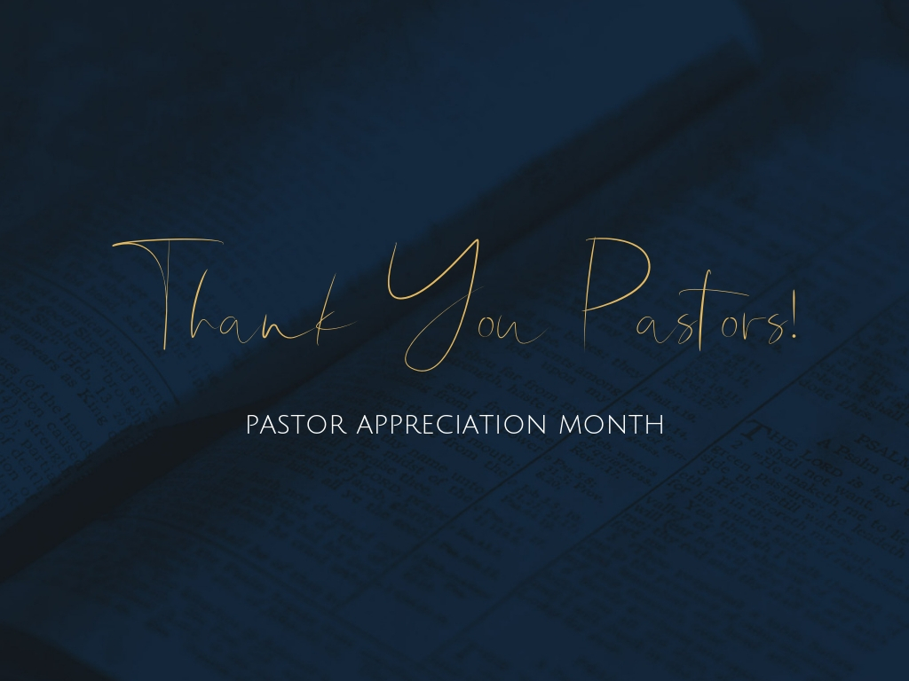 pastor appreciation month 2018